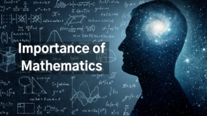 Importance of Mathematics. 3 Questions answered